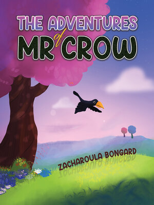 cover image of The Adventures of Mr Crow
